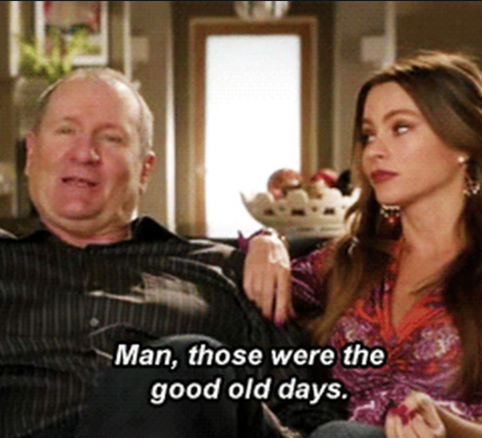an older man and a younger woman sitting on a couch with the words &quot;Man, those were the good old days&quot;