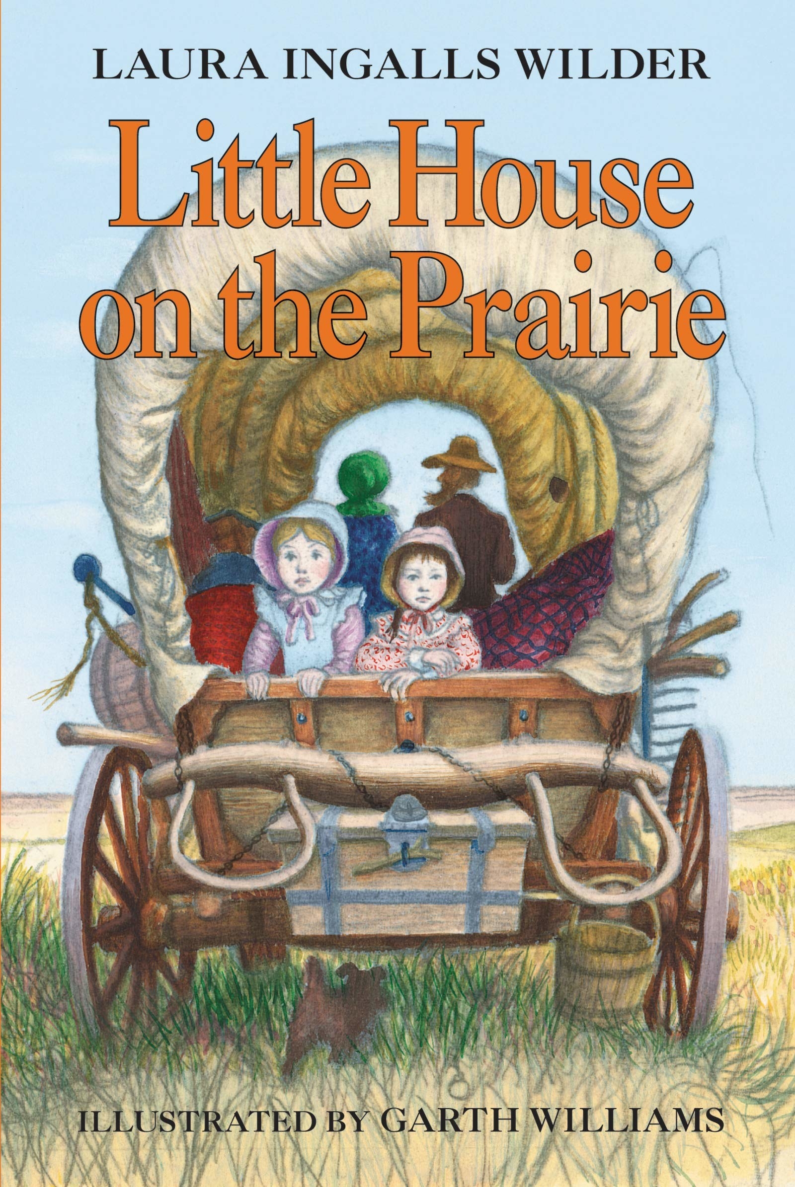 The cover of &quot;The Little House On The Prairie&quot; by Laura Ingalls Wilder.