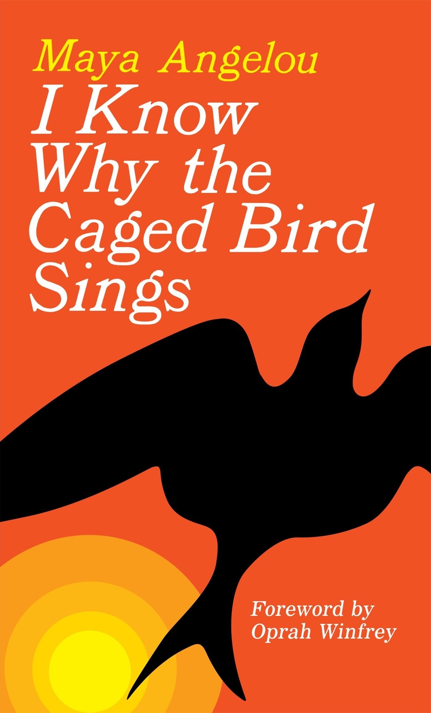 The cover of &quot;I Know Why the Caged Bird Sings&quot; by Maya Angelou