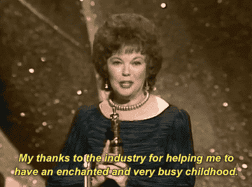 Shirley Temple saying, &quot;My thanks to the industry for helping me to have an enchanted and very busy childhood&quot;