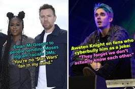 Ewan McGregor said that people who send Moses Ingram racist DMs aren't real Star Wars fans, and Awsten Knight called out fans who cyberbully him as a joke