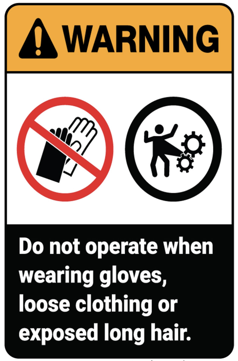 Sign indicating not to operate with loose clothing or long hair