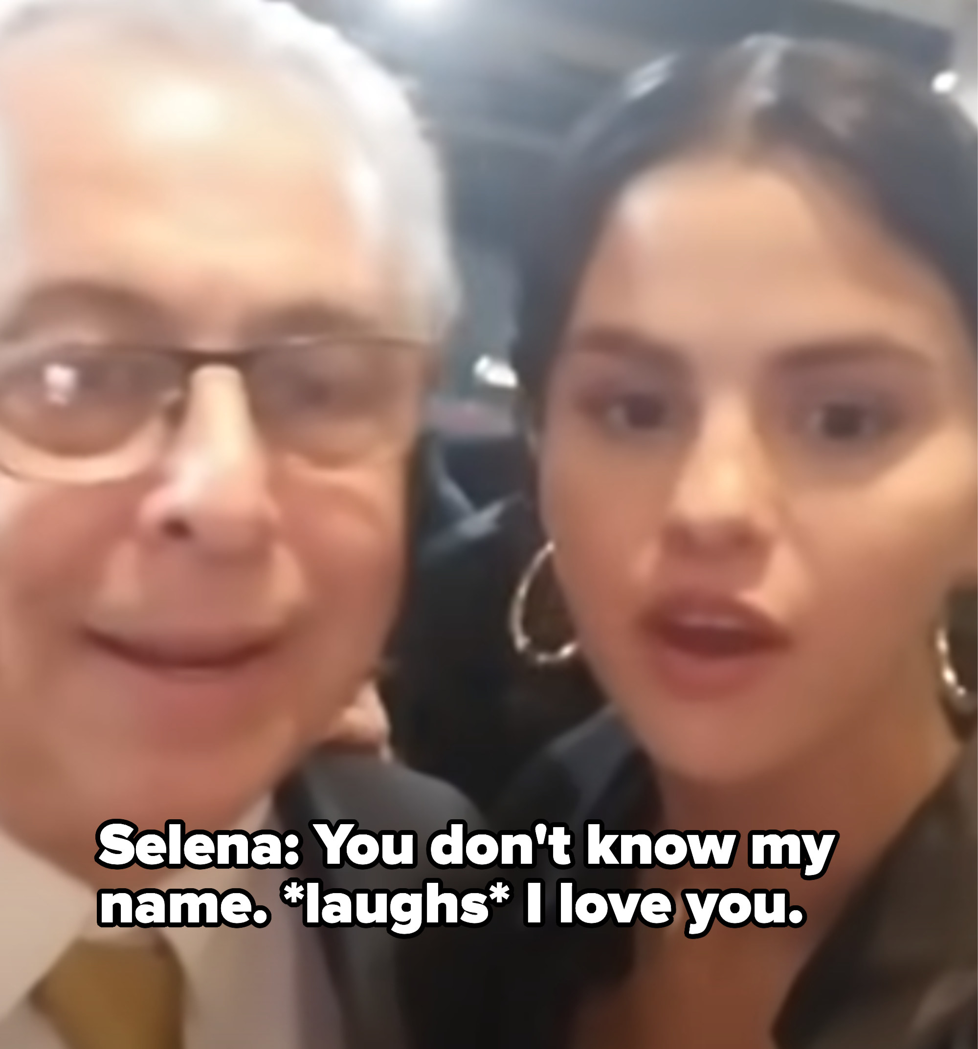 Selena saying, &quot;You don&#x27;t know my name. I love you.&quot;