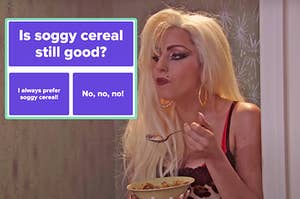 Lady Gaga eating cereal in an SNL sketch next to a screenshot of the question is soggy cereal good