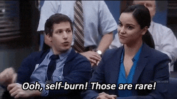 Andy Samberg as Jake Peralta in &quot;Brooklyn Nine Nine&quot; saying &quot;Oh self burn, those are rare&quot;