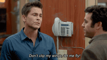 Rob Lowe as Chris saying &quot;Don&#x27;t clip my wings, let me fly&quot; in &quot;Parks and Recreation&quot;