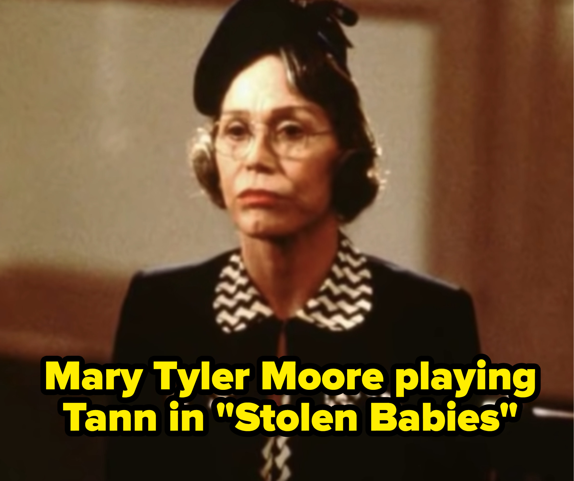Mary Tyler Moore playing Tann in &quot;Stolen Babies&quot;