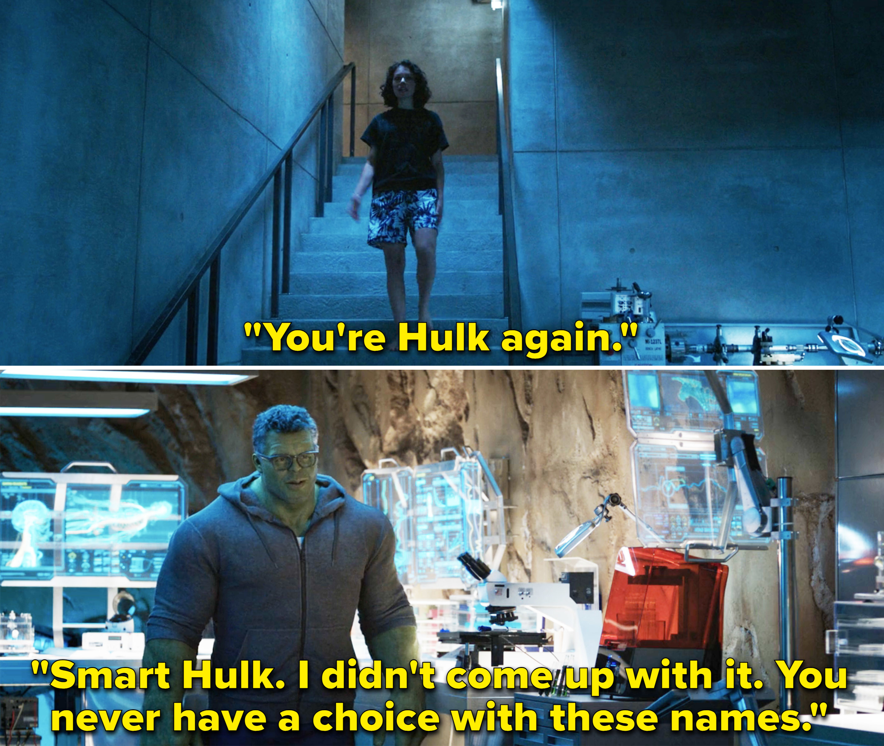 Jen saying Bruce is Hulk again, and he responds &quot;Smart Hulk, I didn&#x27;t come up with it, you never have a choice with these names&quot;