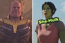 On the left, Thanos, and on the right, Jennifer Walters in She-Hulk