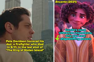 Pete Davidson in "The King of Staten Island;" Camilo from "Encanto"
