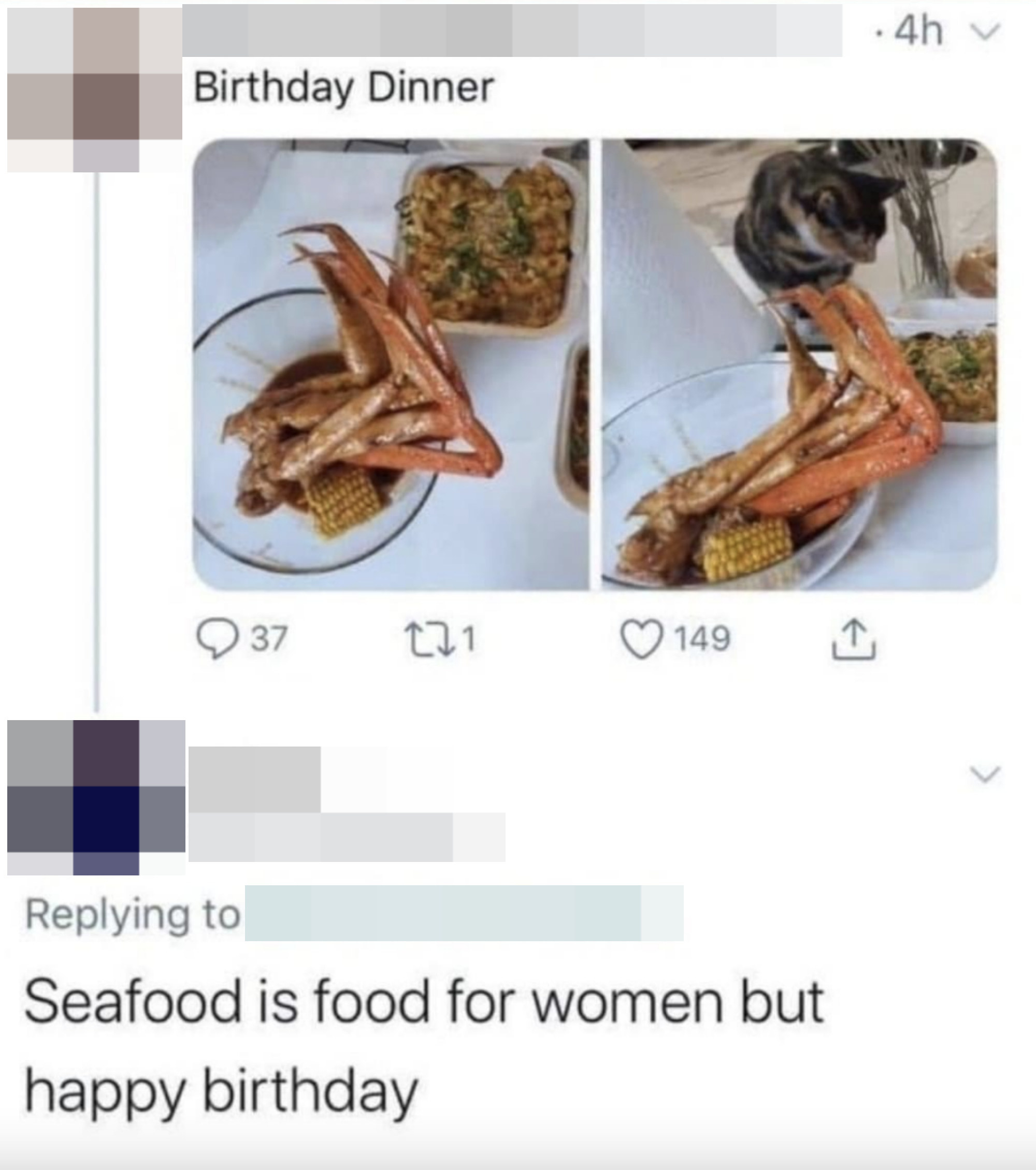 &quot;Seafood is food for women but happy birthday&quot;
