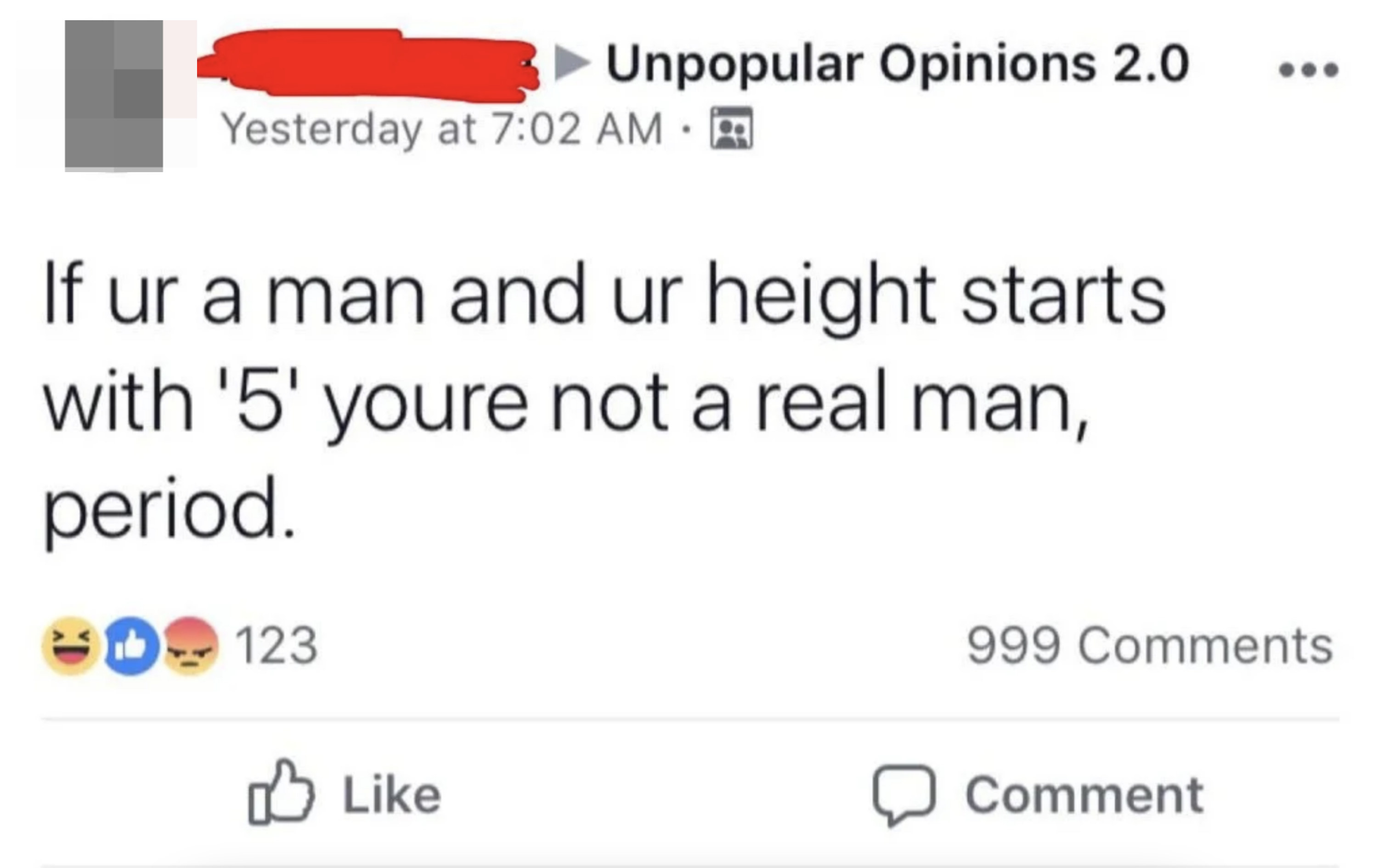 Facebook status saying, "If ur a man and ur height starts with '5' youre not a real man, period."