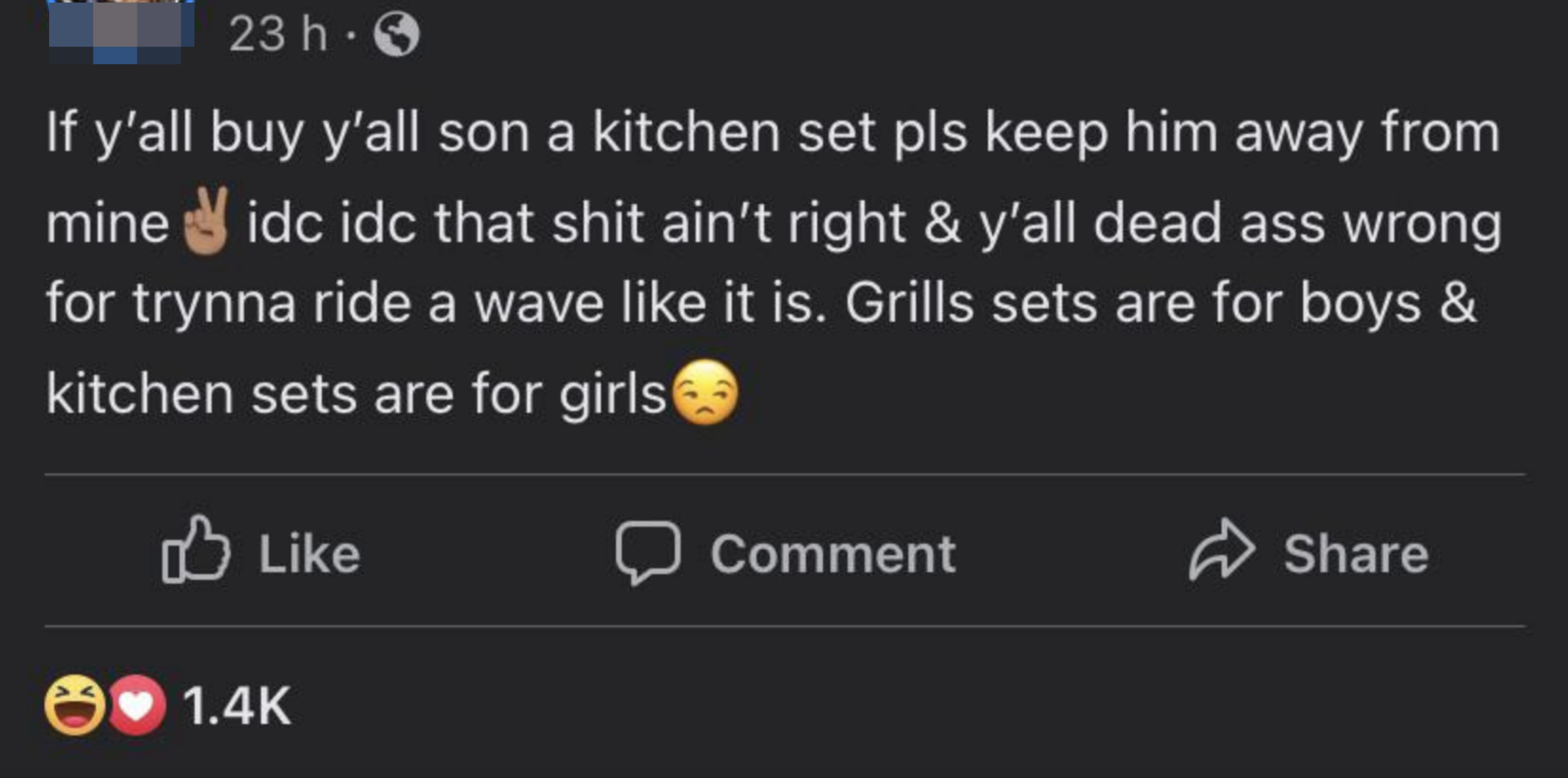 Facebook status saying, "Grills sets are for boys & kitchen sets are for girls"