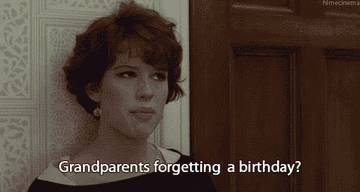 A woman says, &quot;Grandparents forgetting a birthday?&quot;