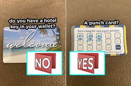 Do you have a hotel key in your wallet? A punch card? and yes and no buttons