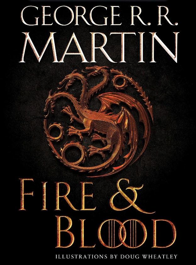 The book cover of Fire &amp; Blood