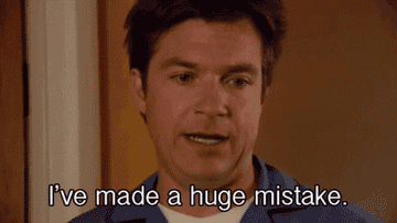 Jason Bateman as Michael Bluth saying &quot;I&#x27;ve made a huge mistake&quot; in &quot;Arrested Development&quot;