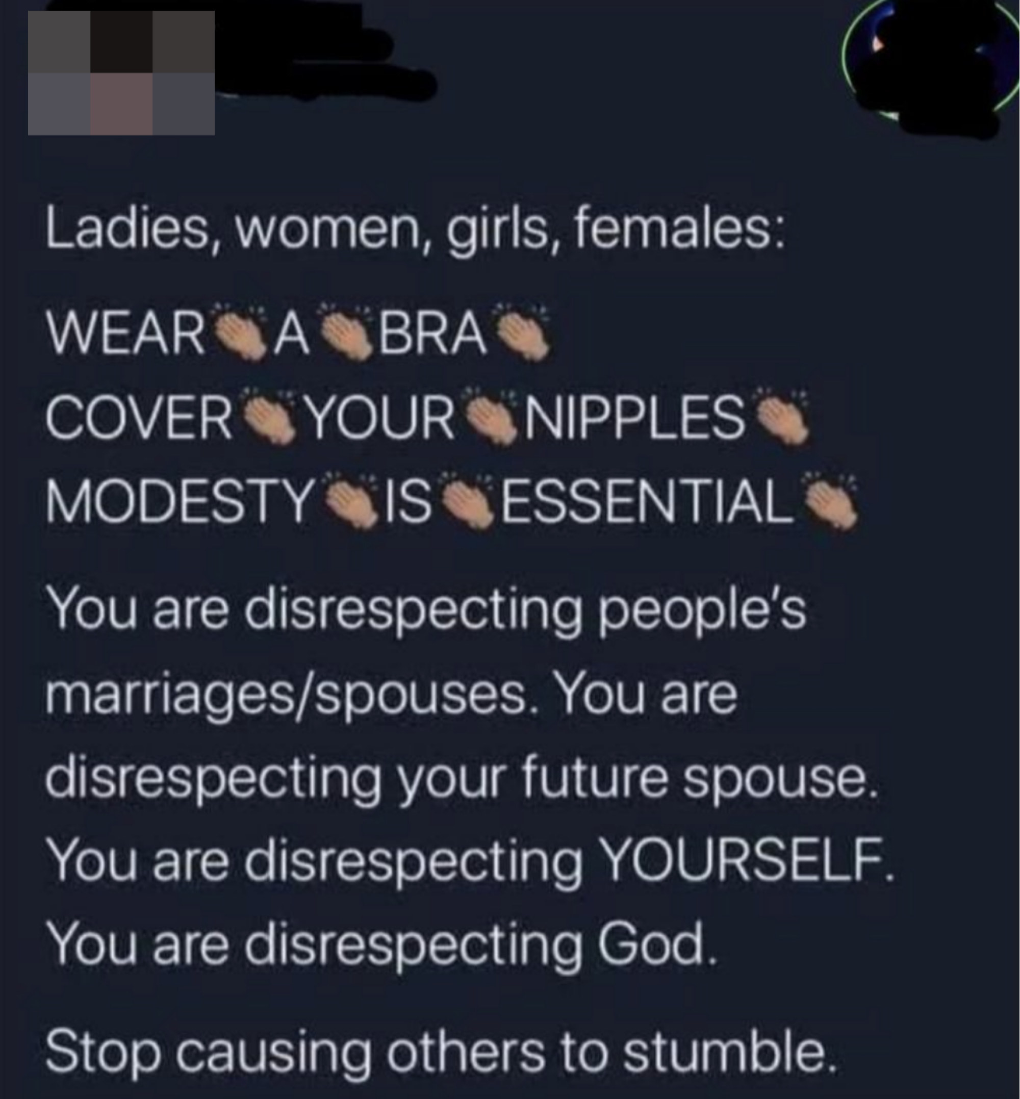 A tweet saying not wearing a bra is disrespectful to people&#x27;s marriages, their future spouse, and God
