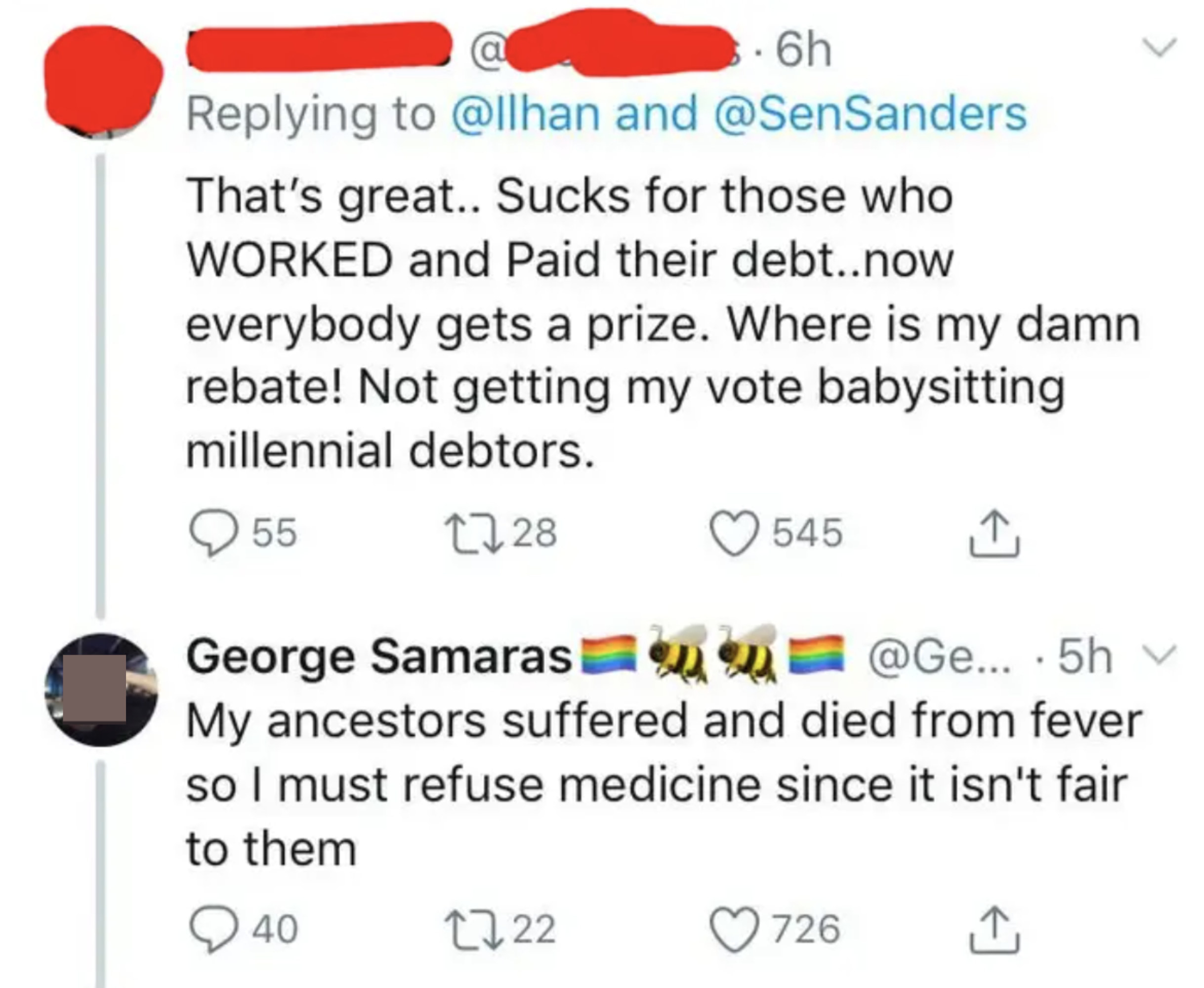 boomer saying people should have to work and pay debt and someone says my ancestors suffered and died so i must refuse medicine since it isnt fair to them