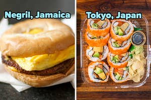 On the left, a sausage patty and eggs on a bagel labeled Negril, Jamaica, and on the right, some sushi in a plastic container with a side of ginger, wasabi, and soy sauce labeled Tokyo, Japan