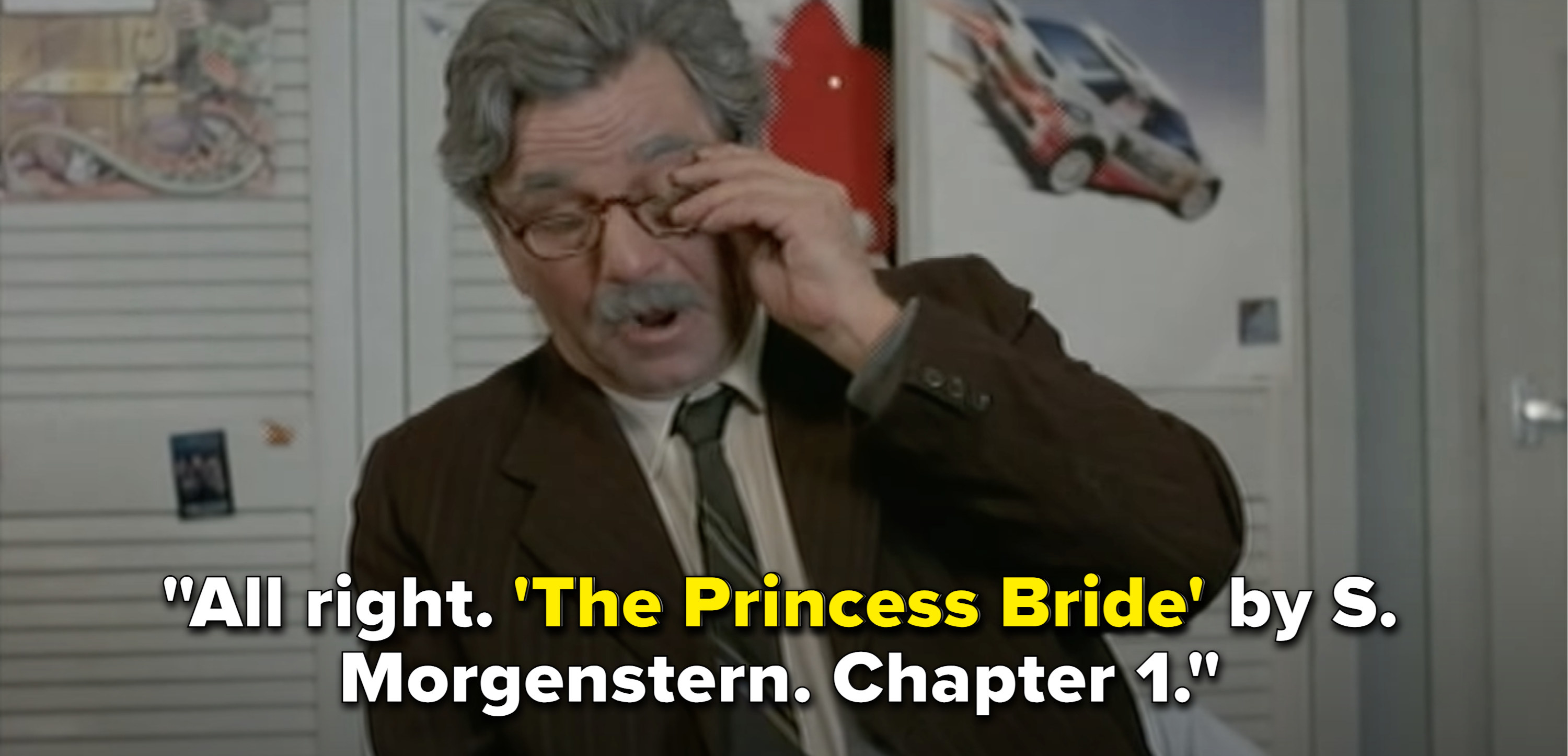 Grandpa reads book and says, &quot;All right, &#x27;The Princess Bride&#x27; by S Morgenstern, Chapter 1&quot;