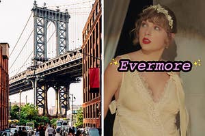 On the left, the Brooklyn bridge on a cloudy day, and on the right, Taylor Swift in the Willow music video labeled Evermore