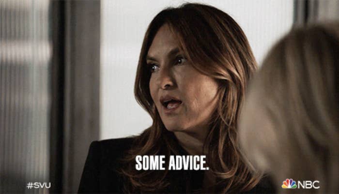 a woman saying, "some advice"