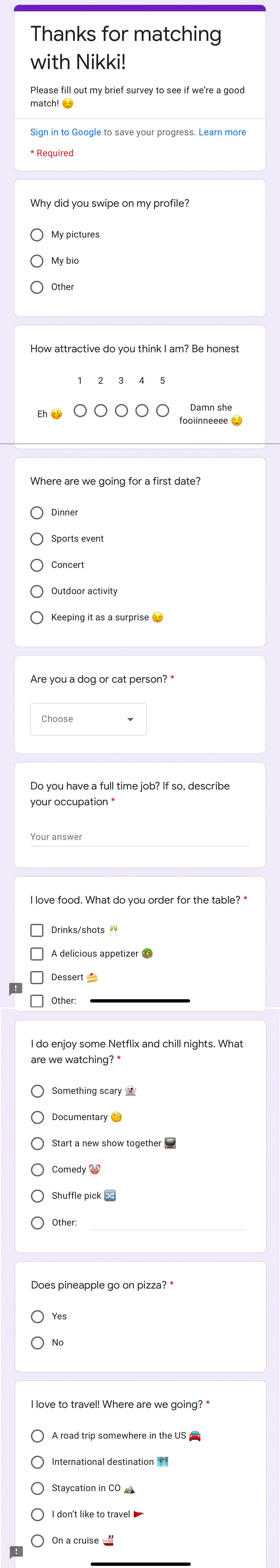 A survey titled &quot;Thanks for matching with Nikki&quot; that then asks several specific questions about where they would go on a date and what the person&#x27;s interests are