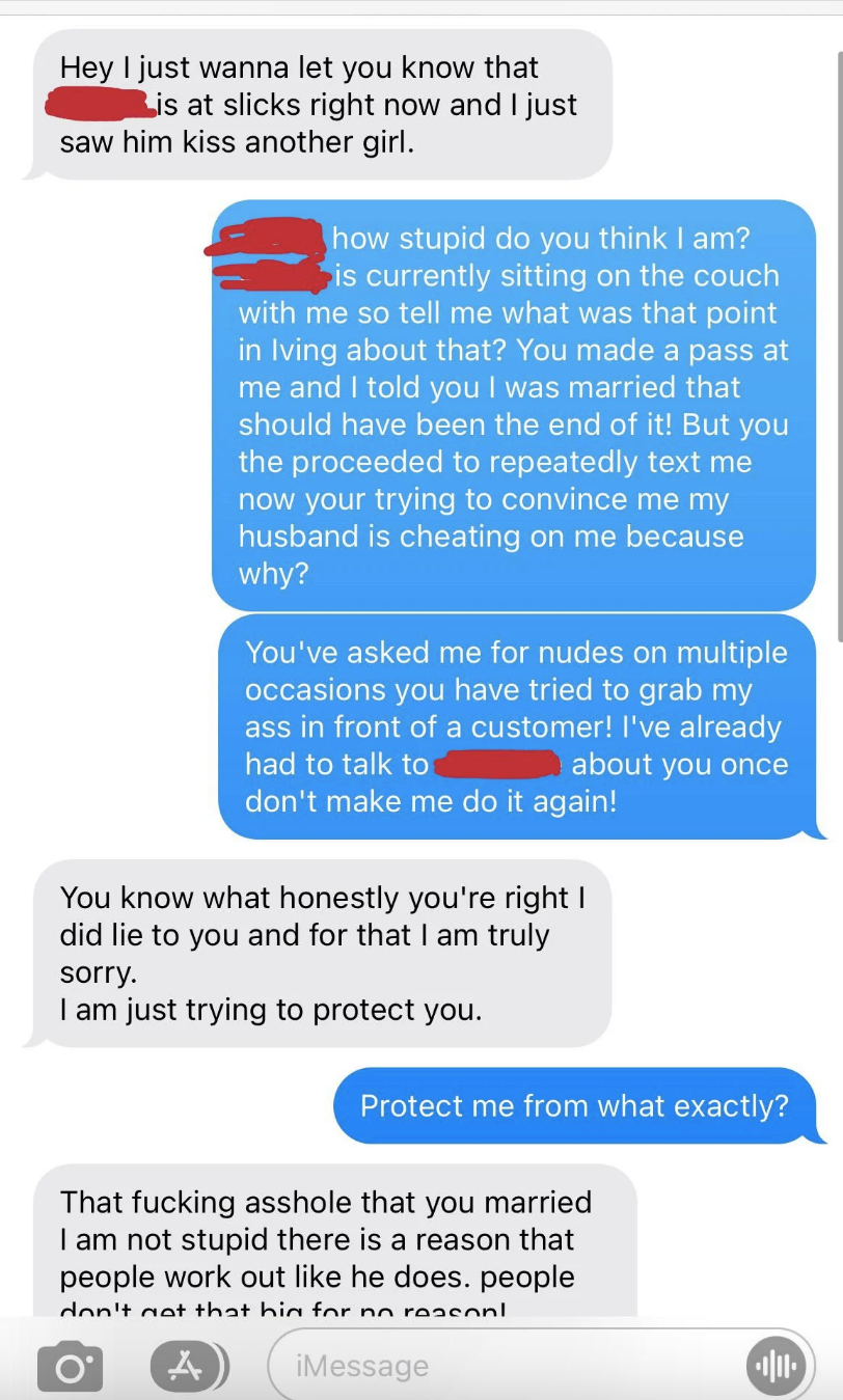 A man texts a woman that her husband is currently kissing another woman, the woman responds that she&#x27;s sitting next to her husband, and the man responds that he&#x27;s trying to protect her