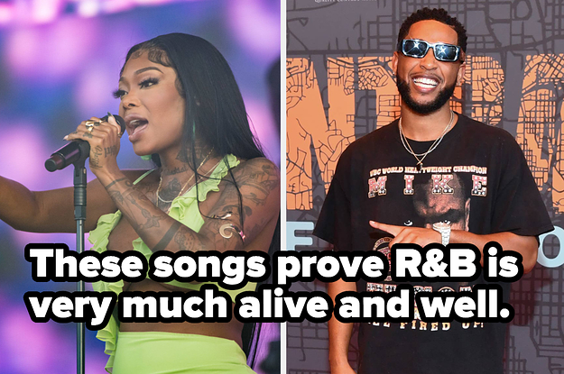 Who Said R&B Was Dead? Here Are 19 Songs That Prove The Genre Is Still *Chef’s Kiss*