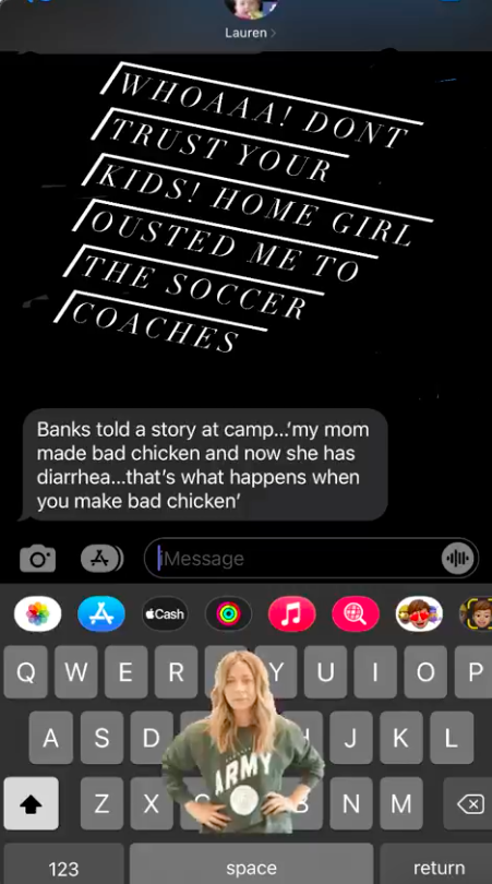 The text message says Banks told people her mom made bad chicken and it gave her diarrhea, then said &quot;that&#x27;s what happens when you make bad chicken&quot;