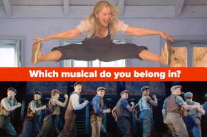 Meryl Streep is jumping in the air labeled, "Which musical do you belong in?" with the cast of "Newsies" on the bottom