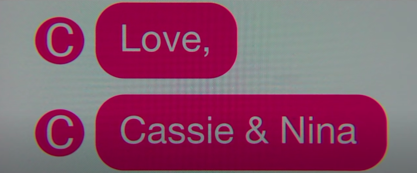 A text reading &quot;Love, Cassie &amp;amp; Nina&quot;