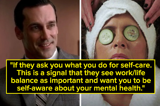 jon hamm in mad men smiling and a woman getting a facial captioned "If they ask you what you do for self-care. This is a signal that they see work/life balance as important and want you to be self-aware about your mental health"