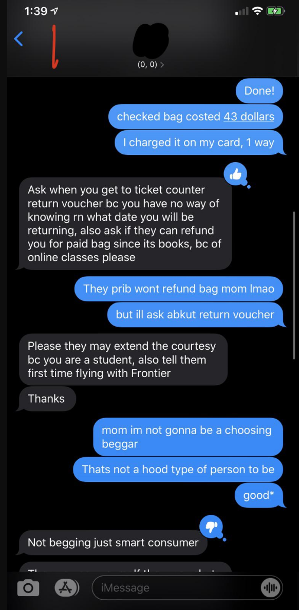A mother asks their child who is at the airport to ask an attendant if they can have a free checked bag because they&#x27;re a student