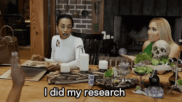 two women at a table and one saying, &quot;I did my research&quot;