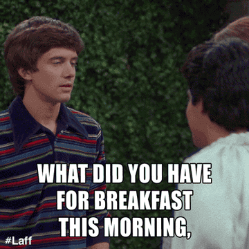 Eric Forman saying &quot;what did you have for breakfast this morning, carnation instant bitch?&quot;