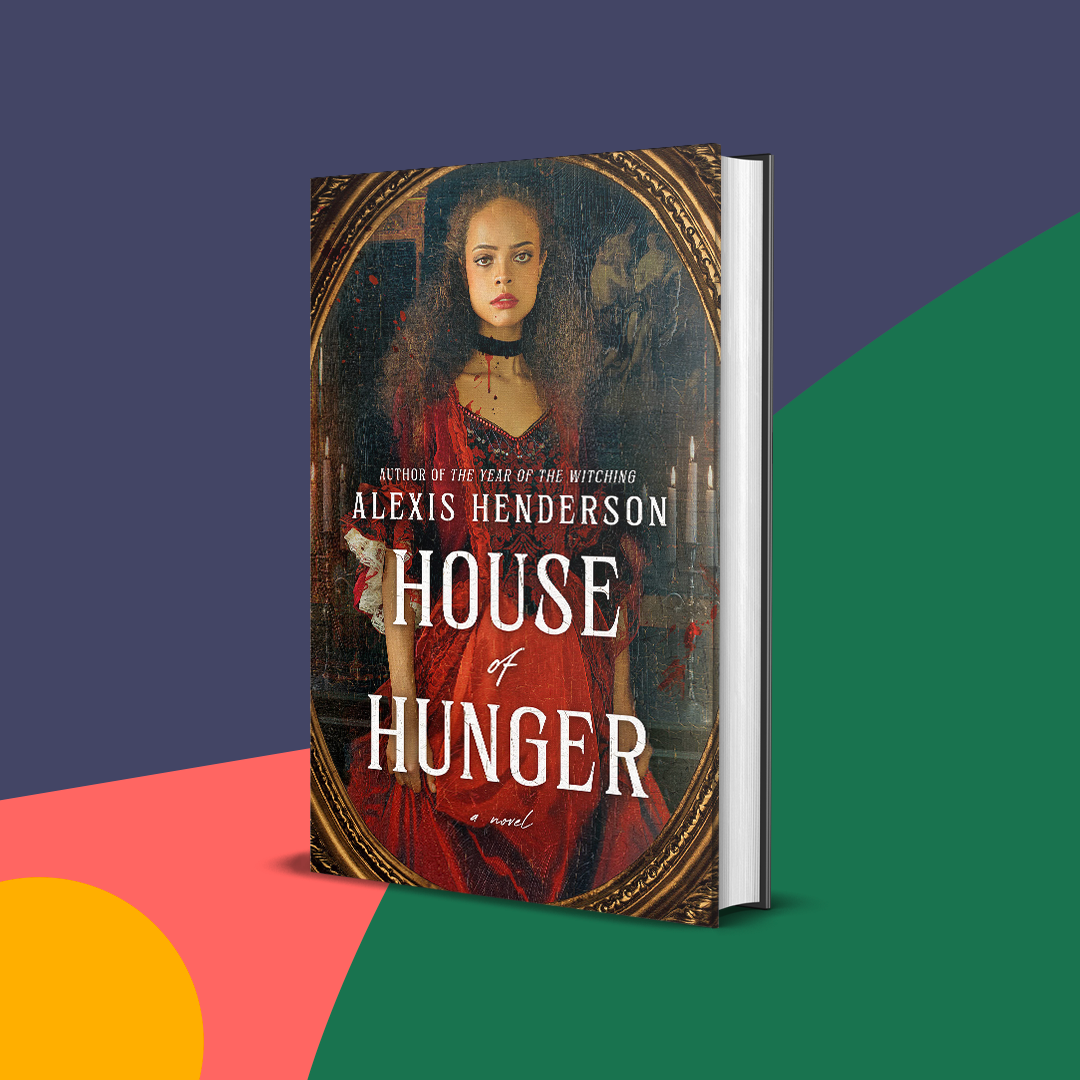alexis henderson house of hunger