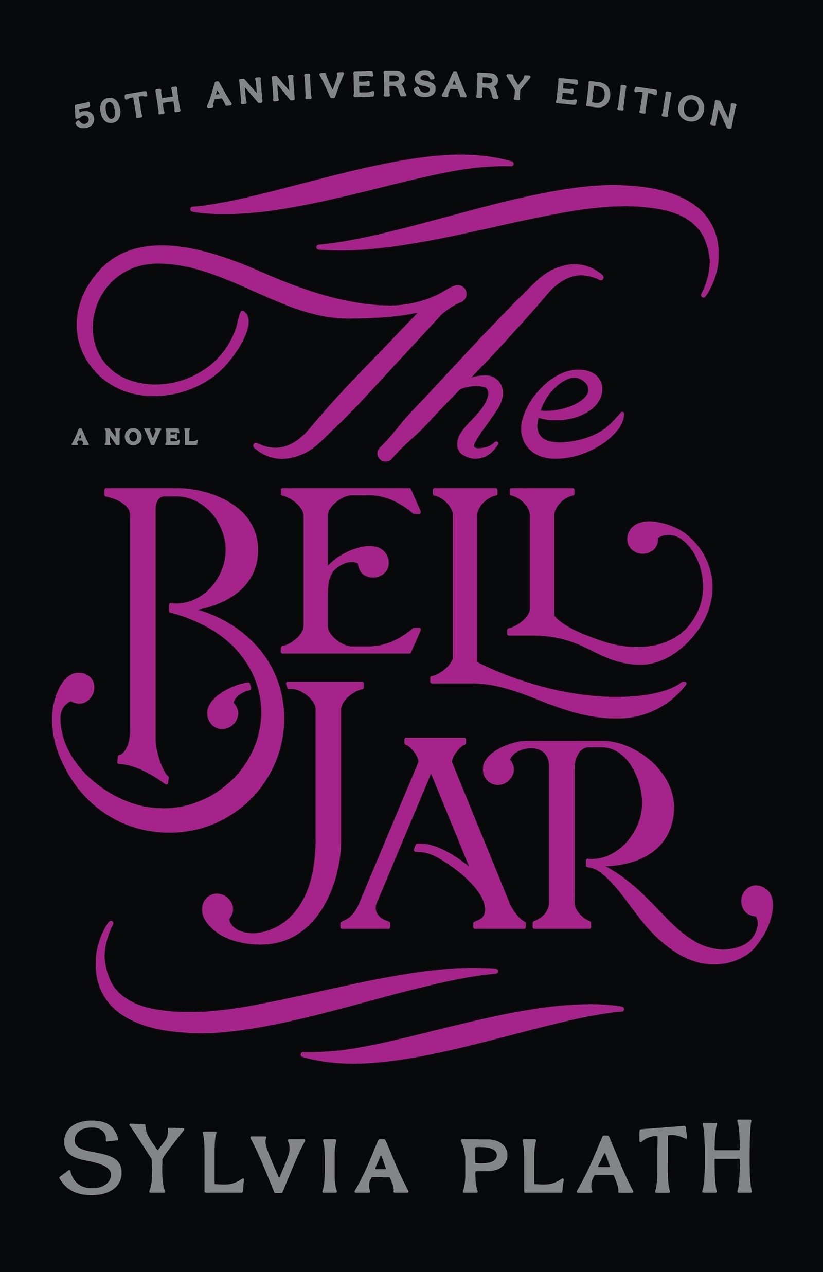 the bell jar in a cursive pink font against a black background