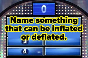 "Name something that can be inflated or deflated"