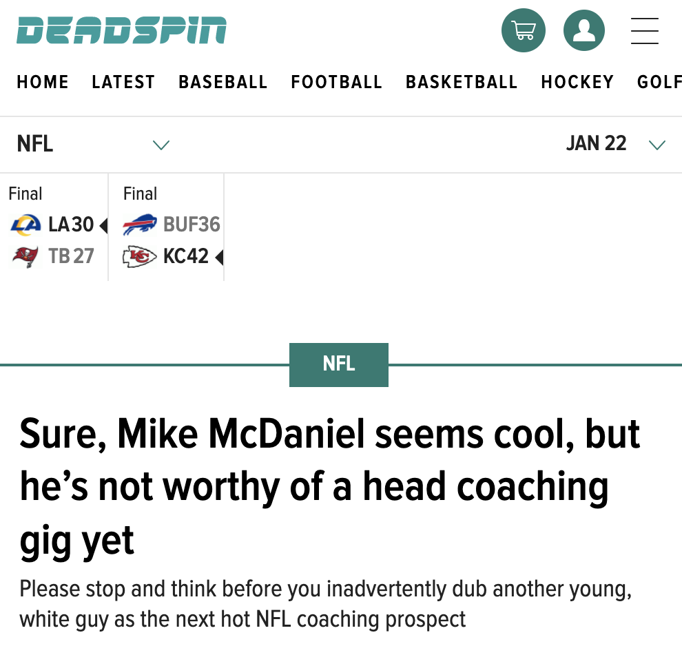 An article&#x27;s subhed reads: Please stop and think before you inadvertently dub another young, white guy as the next hot NFL coaching prospect