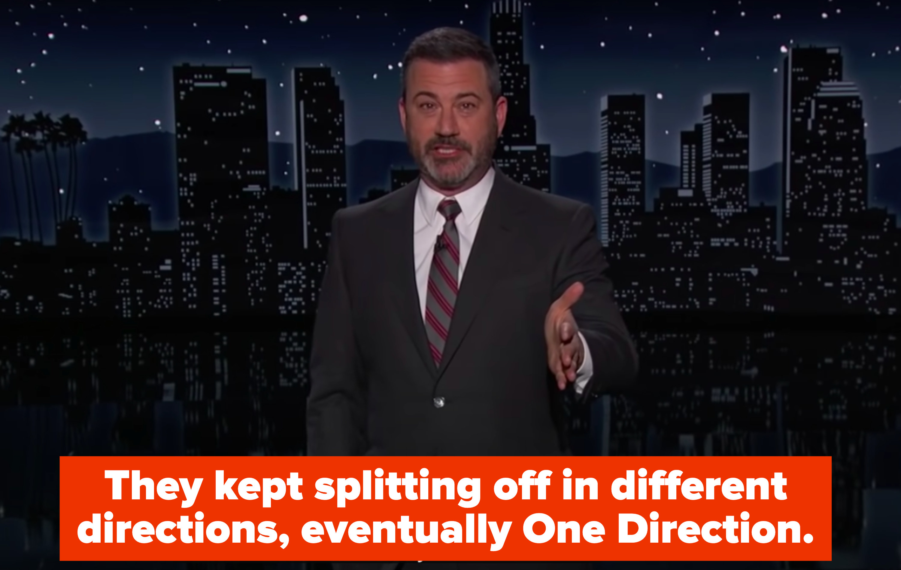 Jimmy saying &quot;They kept splitting off in different directions, eventually One Direction&quot;
