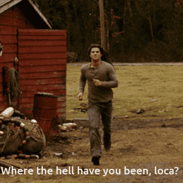A man runs towards the camera asking, &quot;Where the hell have you been loca&quot;