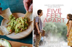 Chips dipped into guacamole and the poster for the movie "Five Feet Aaprt"