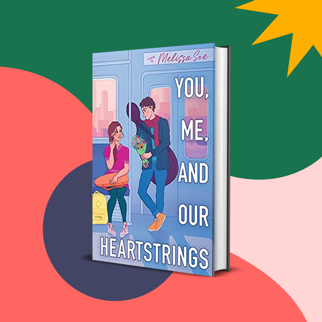 You, Me, and Our Heartstrings book cover