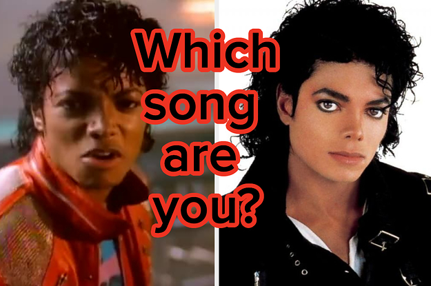Which Michael Jackson Song Are You?