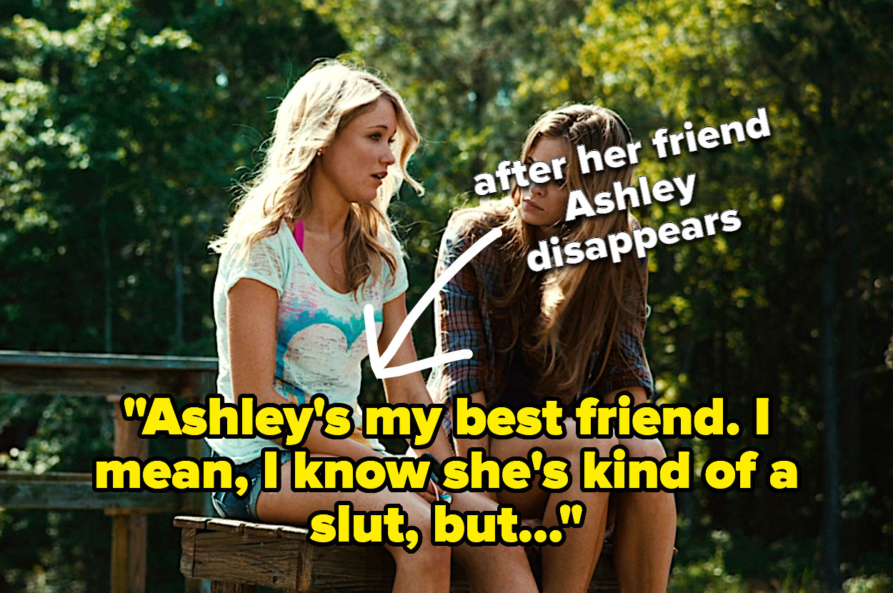 Young woman saying &quot;Ashley&#x27;s my best friend; I mean, I know she&#x27;s kind of a slut, but&quot; after Ashley disappears