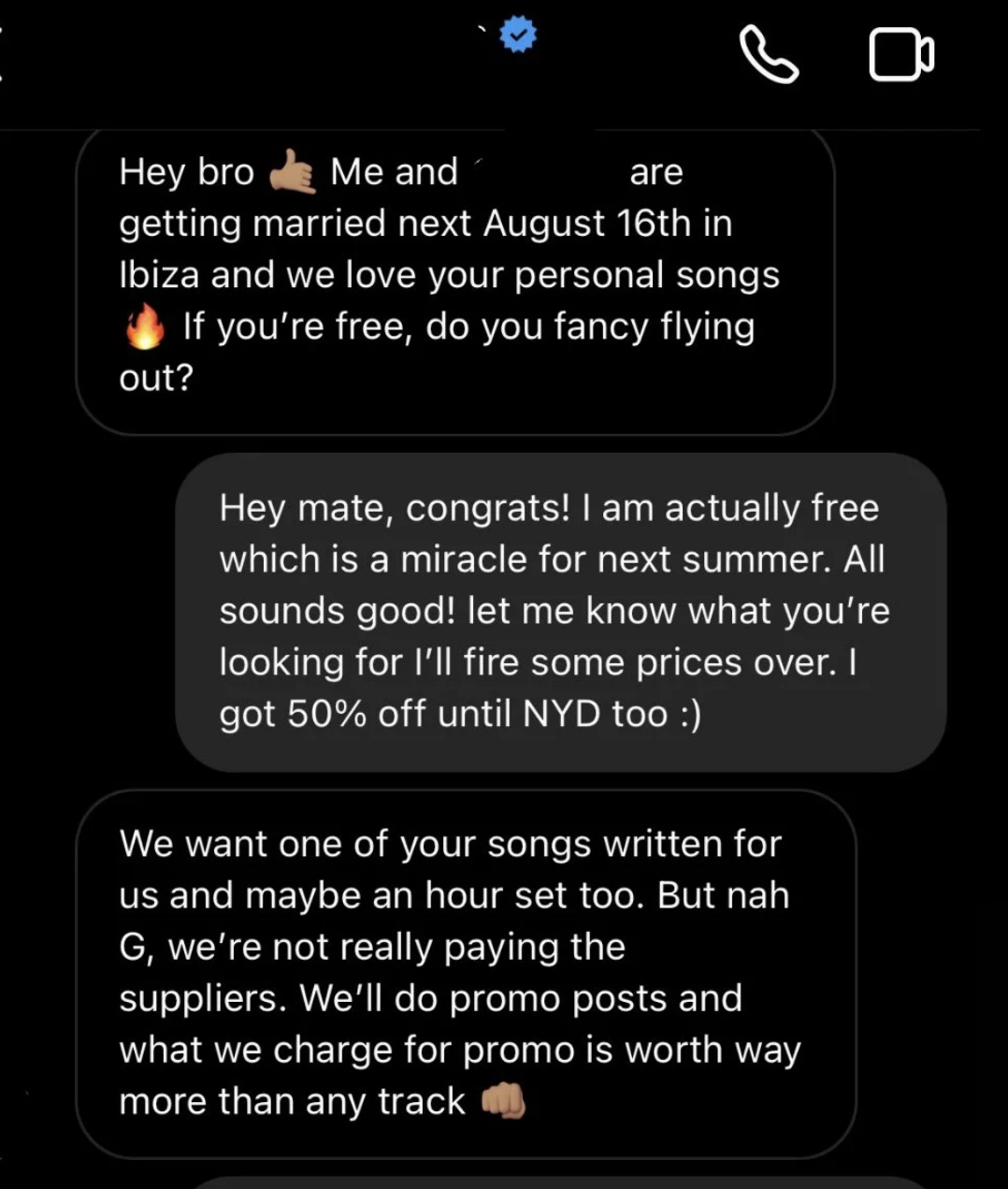 The influencer asks a musician to write a song and perform an hourlong set at their wedding, but says they won&#x27;t be paying and will do promo social media posts instead