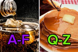 Soda is labeled, "A-F" with pancakes labeled "Q-Z"