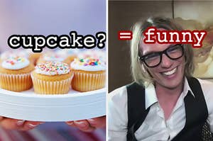cupcake and funny personality